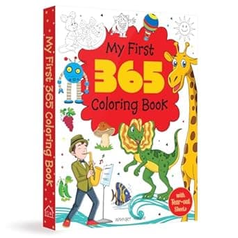 My First 365 Coloring Book: Jumbo Coloring Book For Kids (With Tear Out Sheets)