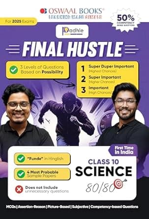 Final Hustle for CBSE Class 10 Science by Padhle - End Time Preparation with Priority Wise Questions Sample Question Papers and Funde (For 2025 Exam)